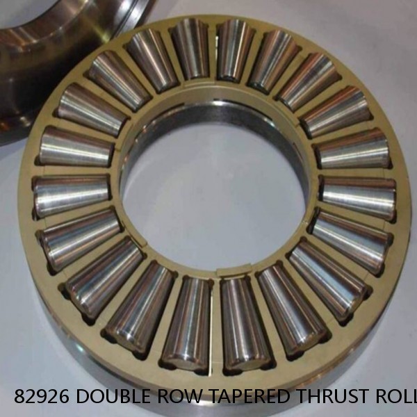 82926 DOUBLE ROW TAPERED THRUST ROLLER BEARINGS