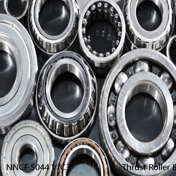 NNCF 5044 V/C3                      Thrust Roller Bearing